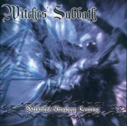 Witches' Sabbath : Darkness Kingdom Coming